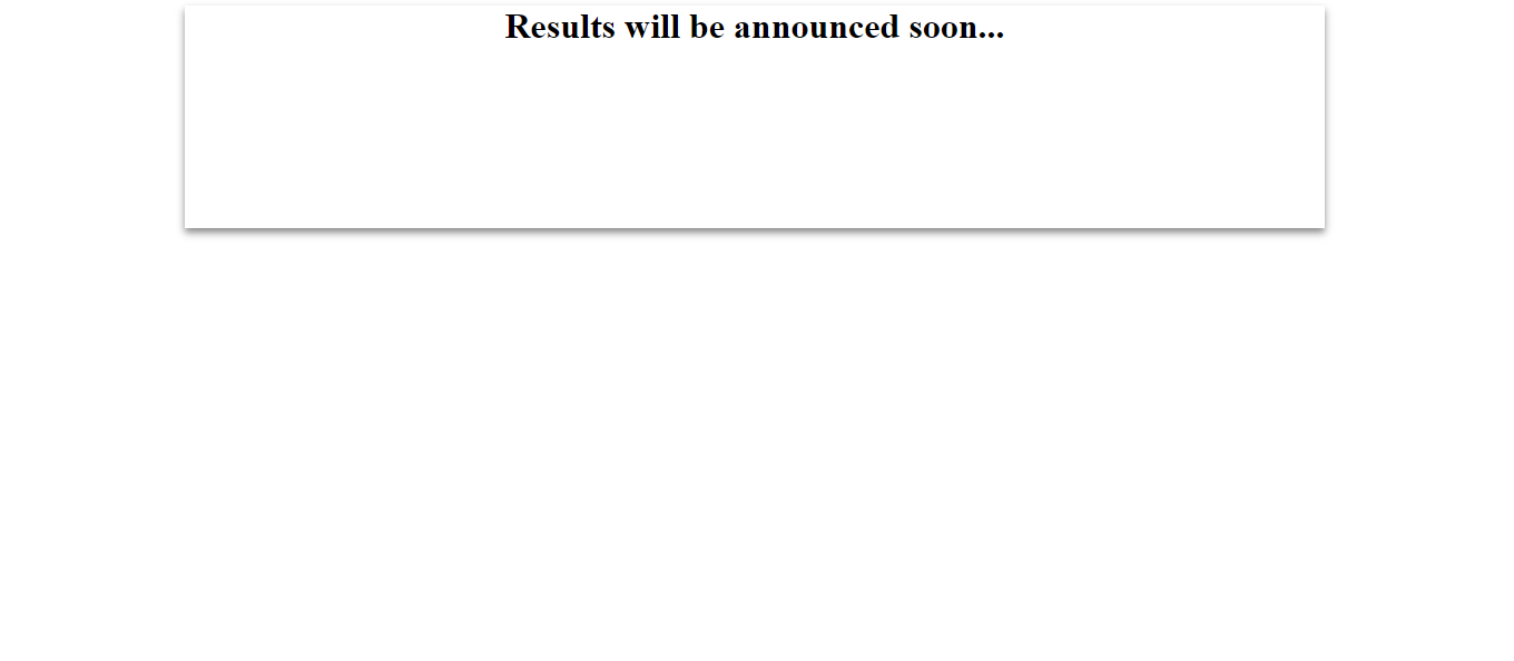 The results will be announced today at 11 am. Follow the space for more information. 